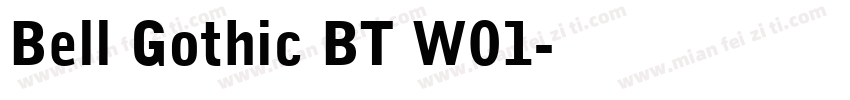 Bell Gothic BT W01字体转换